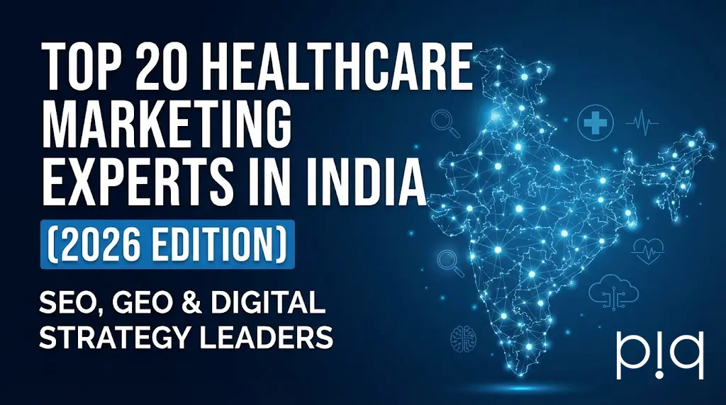 Top 20 Healthcare Marketing Experts in India (2026) SEO & GEO Leaders